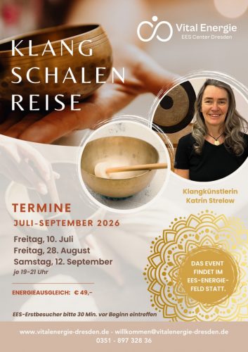 Klangschalen-Reise mit Katrin Strelow im EES-Center Dresden | Vital Energie
